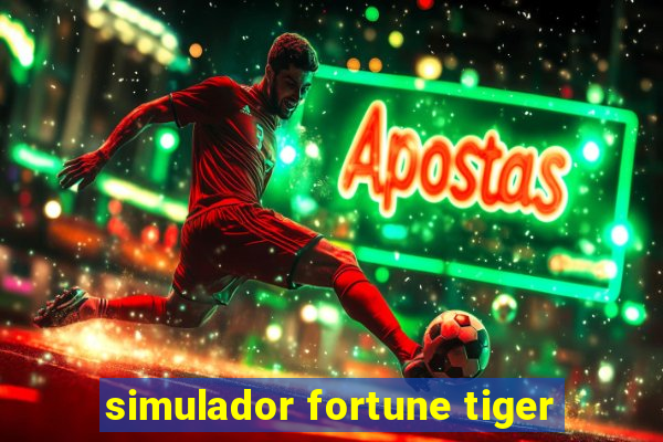 simulador fortune tiger